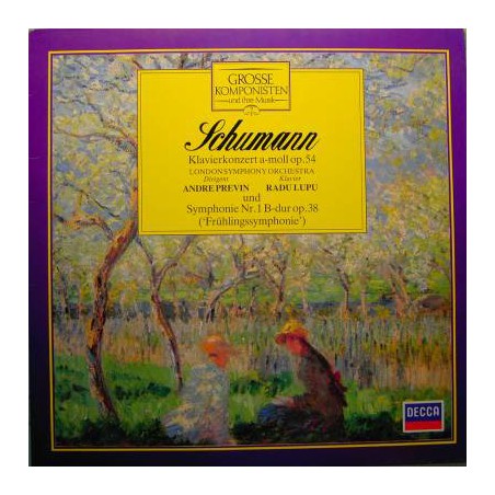 Schumann ‎– Klavierkonzert A-moll Op. 54 / Symphonie Nr. 1 B-Dur Op. 38- Previn-Georg Solti|DECCA 411369-1