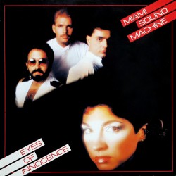 Miami Sound Machine ‎– Eyes...