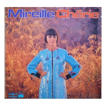 Mathieu Mireille  ‎– Mireille -Chérie|1970     SR International ‎– 92 483
