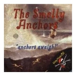 Smelly Anchors The‎– Anchors Awaigh!|DSS078  &8211 7&8243 Single