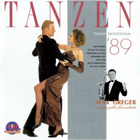 Greger Max und sein großes Tanzorchester ‎– Tanzen '89|1988   Polydor ‎– 837 316-1
