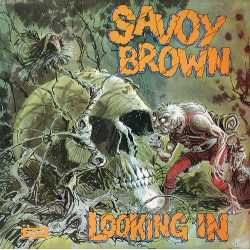Savoy Brown ‎– Looking...