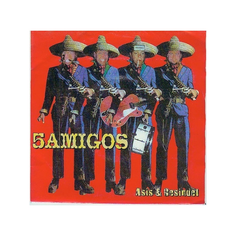 5 Amigos ‎– Asis & Gesindel|1999    FP 2006 &8211 7&8243, EP, Limited Edition