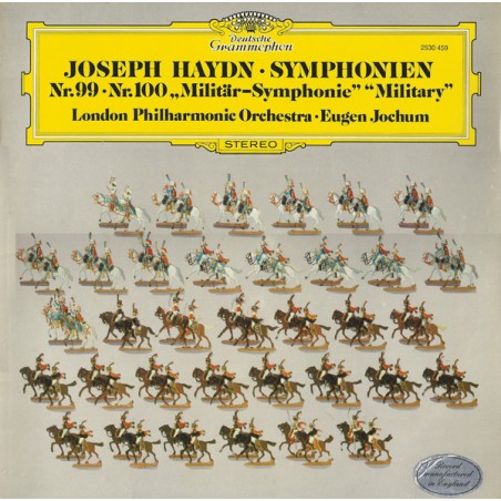 Haydn Joseph -Symphonien Nr.99 • Nr.100 „Militär-Symphonie-London Philharmonic Orchestra  Eugen Jochum| DG  2530-459