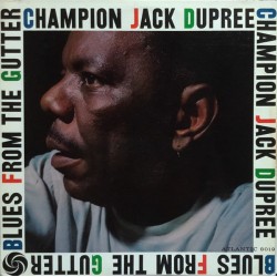 Champion Jack Dupree ‎–...