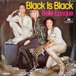 Belle Epoque ‎– Black Is...