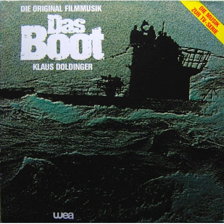 Doldinger ‎Klaus – Die Original Filmmusik "Das Boot"|1985    WEA ‎– 240 581-1