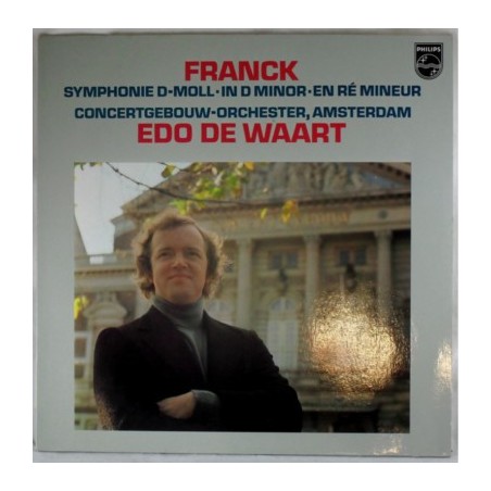 Franck – Symphonie D-Moll-Edo De Waart, Concertgebouw-Orchester, Amsterdam|Philips ‎– 9500 605