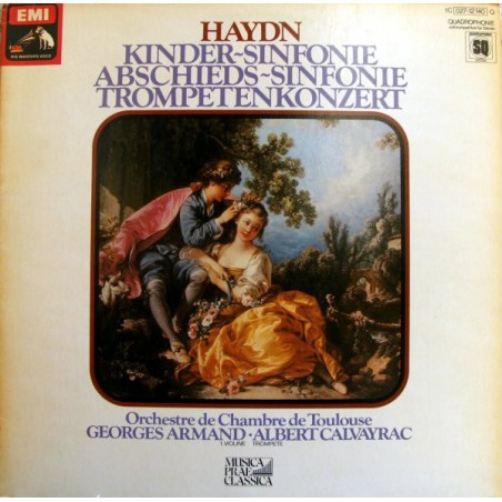 Haydn Joseph / Leopold Mozart – Kinder-Sinfonie, Abschieds-Sinfonie, Trompetenkonzert| EMI -1C 027-12 140 Q -Quadraphonic