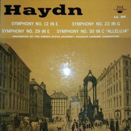 Haydn ‎Joseph –Symphony Nr. 12-Nr.23-Nr.29-Nr.30-Loibner|Lyrichord ‎– LL 36