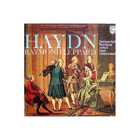 Haydn  - Symphonies No. 48 "Maria Theresa"-No. 70- Leppard, English Chamber Orchestra|Philips ‎– 6500 194