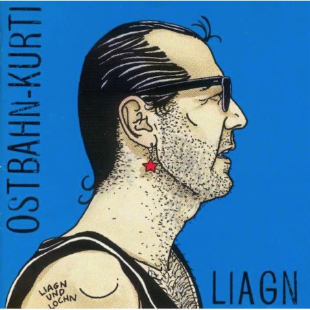 Ostbahn-Kurti & Die Chefpartie ‎– Liagn & Lochn|1989     Amadeo – 841122-1