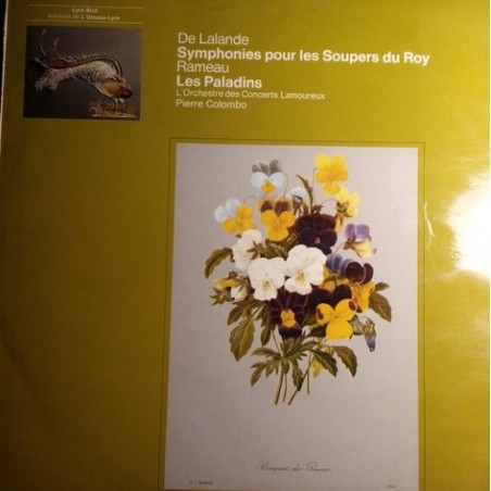 De Lalande- Symphonies Pour Les Soupers Du Roy / Les Paladins- Rameau |1972   L'Oiseau-Lyre ‎– OLS 143