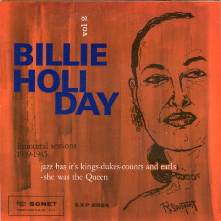 Holiday Billie ‎– Billie Holiday Vol. 2 (Immortal Sessions 1939-1945)|Sonet ‎– SXP 2024-Single-EP