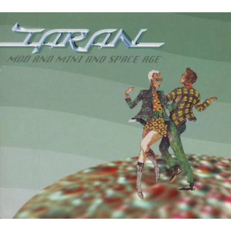 Taran ‎– Mod And Mini And Space Age|1996    Compost Records ‎– COMPOST 026-1