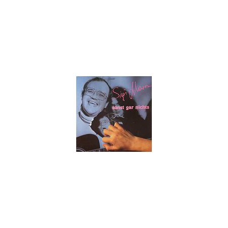 Maron ‎Sigi – Sonst Gar Nichts|1980     Ariola ‎– 201 661
