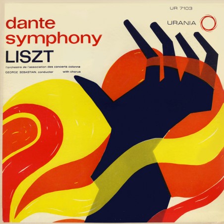 Liszt – Dante Symphony- Orchestre De L'Association -George Sebastian |Urania Records- UR-7103