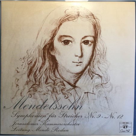 Mendelssohn-Bartholdy Felix – Symphonien Für Streicher N°9-N°12- Jerusalemer Kammerorchester ‎|SMS 2653