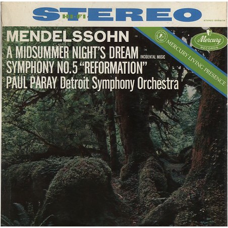 Mendelssohn – A Midsummer Night's Dream-Symphony No. 5 -Paul Paray  ‎ |1959   Mercury ‎– SR90174