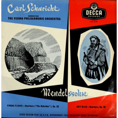Mendelssohn – Fingal's Cave - Overture ("The Hebrides")...-Carl Schuricht  |1957    Decca ‎– LW 5193-10" Vinyl