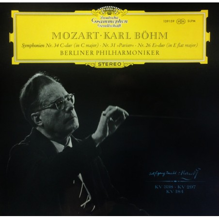 Mozart- ‎– Symphonien Nr. 34 C-Dur-Nr. 31-Nr. 26 Es-Dur - Berliner Philharmoniker • Karl Böhm  |1966   DG 139159 SLPM