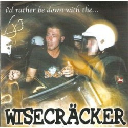 Wisecräcker ‎– I&8217d Rather Be Down With The&8230|2000    ELMLP 1015