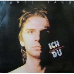 Lang Hansi ‎– Ich Oder Du|1984    Schallter ‎– 206 607