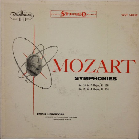 Mozart – Symphonies: No. 18-No. 21-Erich Leinsdorf |Westminster ‎– WST 14039