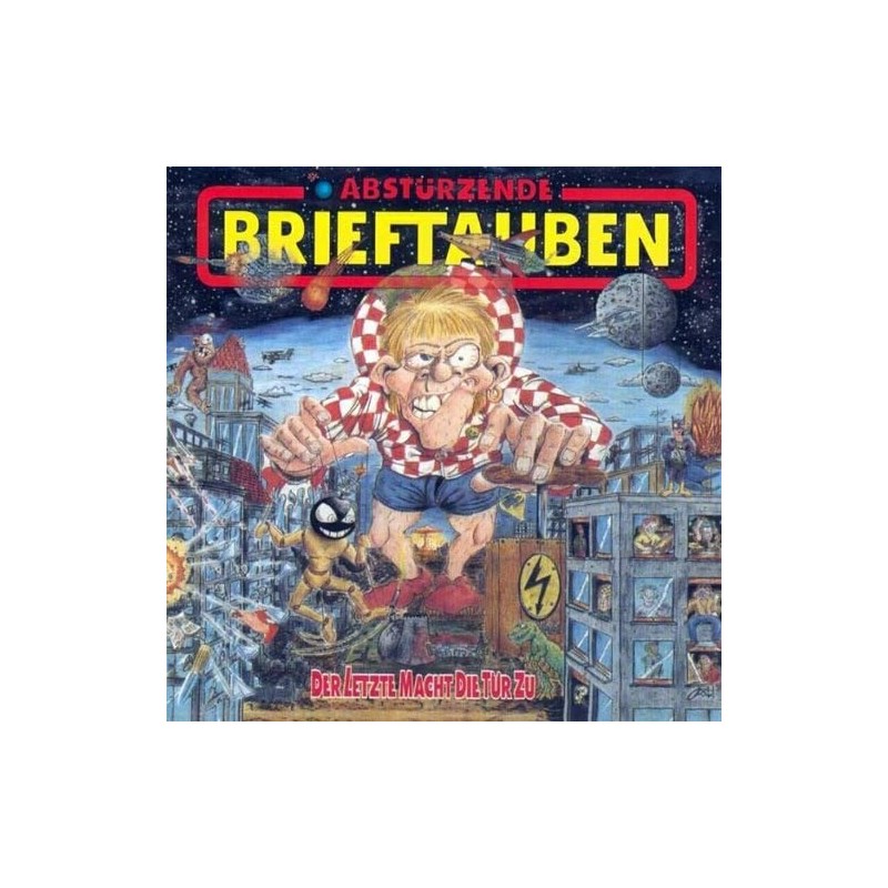 Abstürzende Brieftauben ‎– Der Letzte Macht Die Tür Zu|1990