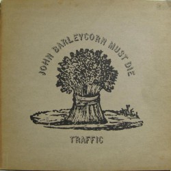 Traffic ‎– John Barleycorn...