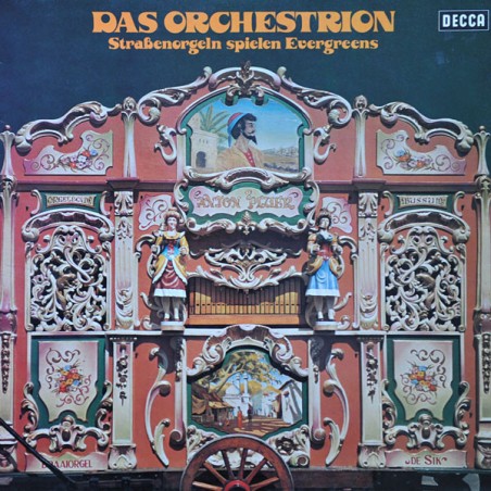 Various ‎– Das Orchestrion - Straßenorgeln Spielen Evergreens|1971    Decca ‎– ND 790