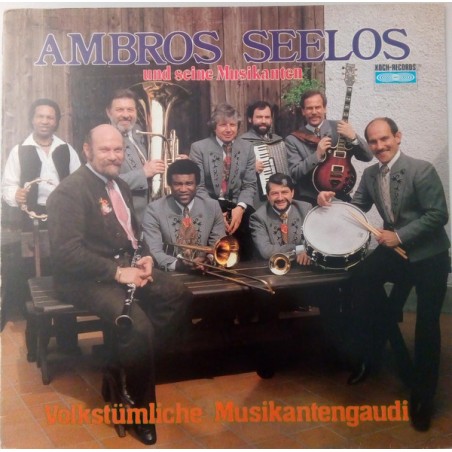 Ambros Seelos und seine Musikanten  ‎– Volkstümliche Musikantengaudi|1983    Koch Records ‎– E 120 866