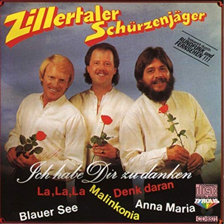 Zillertaler Schürzenjäger -Ich habe dir zu danken|Tyrolis 8371