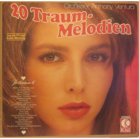 Ventura ‎Anthony Orchester  – 20 Traum-Melodien (Je T'Aime 6)|1977  	K-Tel TG 1163