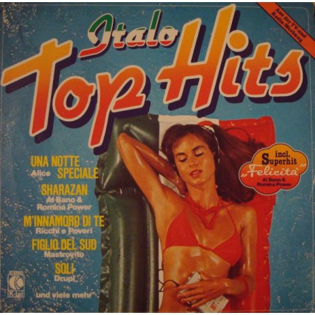 Various ‎– Italo Top Hits|1982     K-tel TG 1385