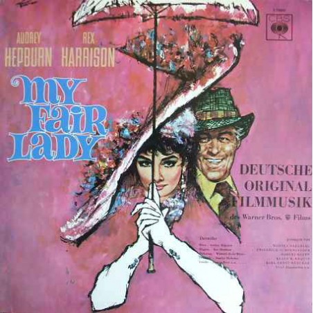 Various ‎– My Fair Lady - Deutsche Original Filmmusik|CBS ‎– S 70002