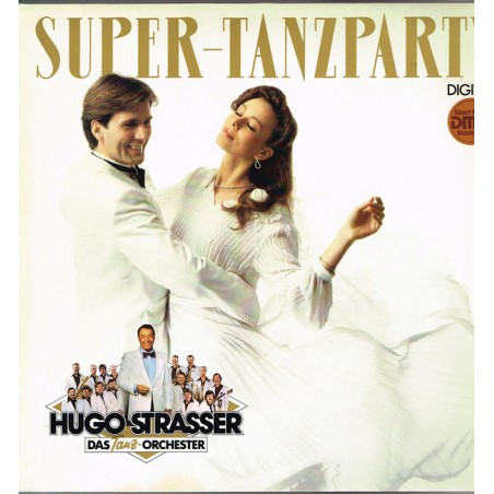 Strasser Hugo und sein Tanzorchester ‎– Super - Tanzparty|1983   EMI ‎– 46 612 8-Club Edition