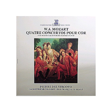 Mozart - Quatre Concertos...  - En Mi Bémol Majeur KV 495 - 447 - 417- Pierre Del Vescovo ‎ |1973   Erato	STU 70759