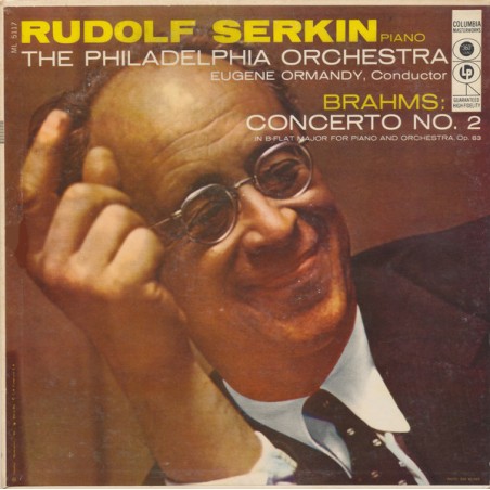 Brahms -Concerto No. 2 in B-Flat for Piano and Orchestra, Op. 83- Rudolf Serkin Ormandy |1956    Columbia Masterworks ML 5117