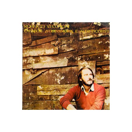 Vecchioni Roberto ‎– Calabuig-Stranamore E Altri Incidenti|1978    Philips ‎– 6323 062