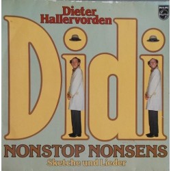 Hallervorden ‎Dieter – Didi &8211 Nonstop Nonsens &8211 Sketche Und Lieder|1978   	Philips 6305 375
