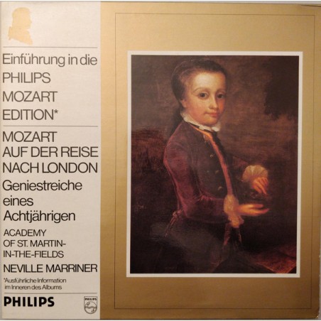 Mozart - Auf der Reise nach London- Academy of St. Martin-in-the-Fields- Neville Marriner ‎|1972  Philips ‎– 6833 222