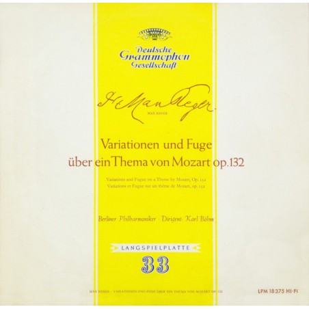 Reger Max - Variationen und Fuge über ein Thema von Mozart Op. 132 Berliner Philharmoniker-Böhm ‎ |1960    DG  LPM 18 375