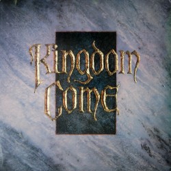 Kingdom Come – Kingdom...