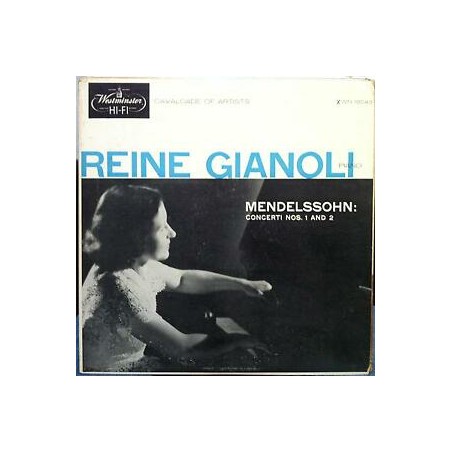 Mendelssohn-Piano Concerti 1 & 2- Reine Gianoli|Westminster XWN 18043