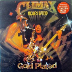 Climax Blues Band ‎– Gold Plated|1976    BTM Records ‎– BTM 1009