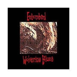 Entombed ‎– Wolverine...