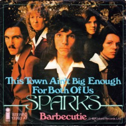 Sparks ‎– This Town Ain't...