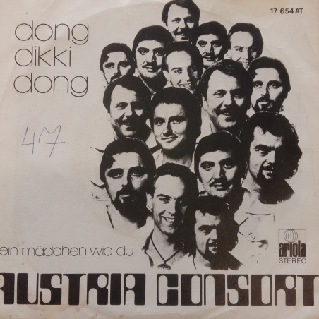 Austria Consort -Dong Dikki Dong / Ein Mädchen wie du|1977   17654 AT-Single