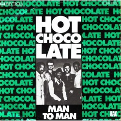 Hot Chocolate ‎– Man To...